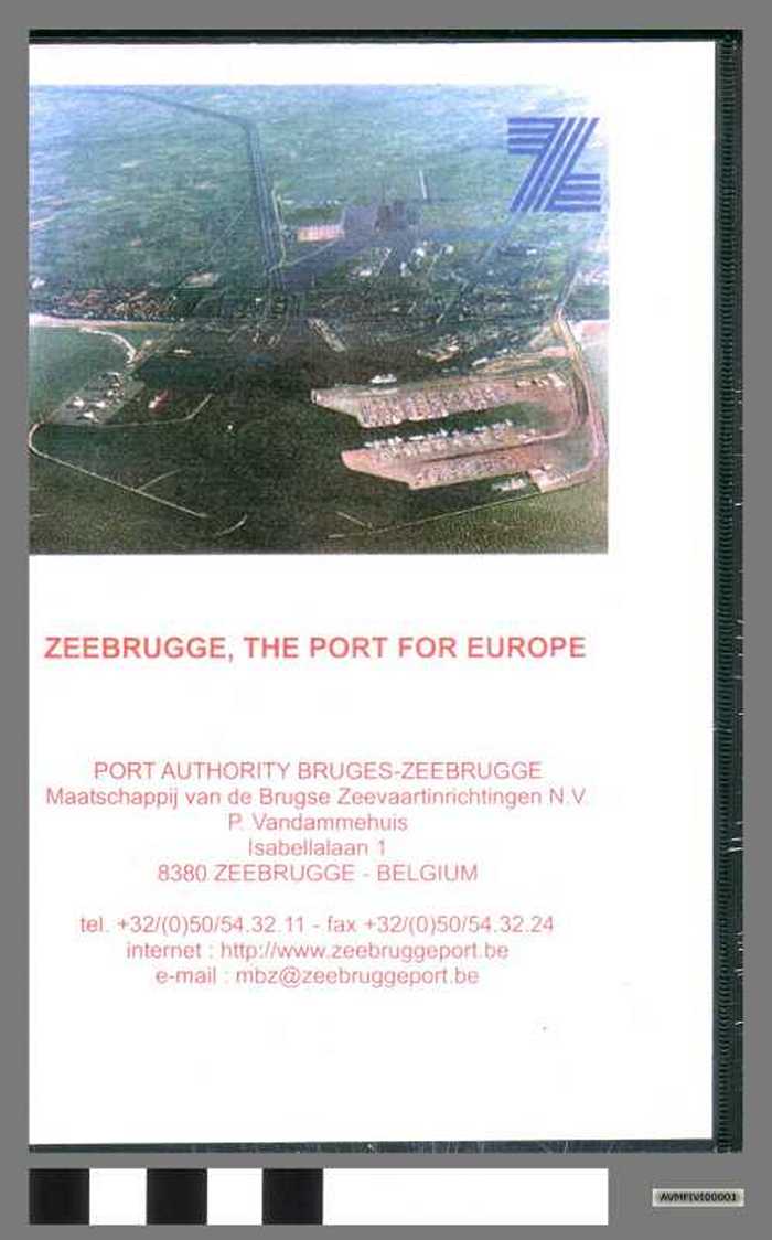 Zeebrugge, the port for Europe.