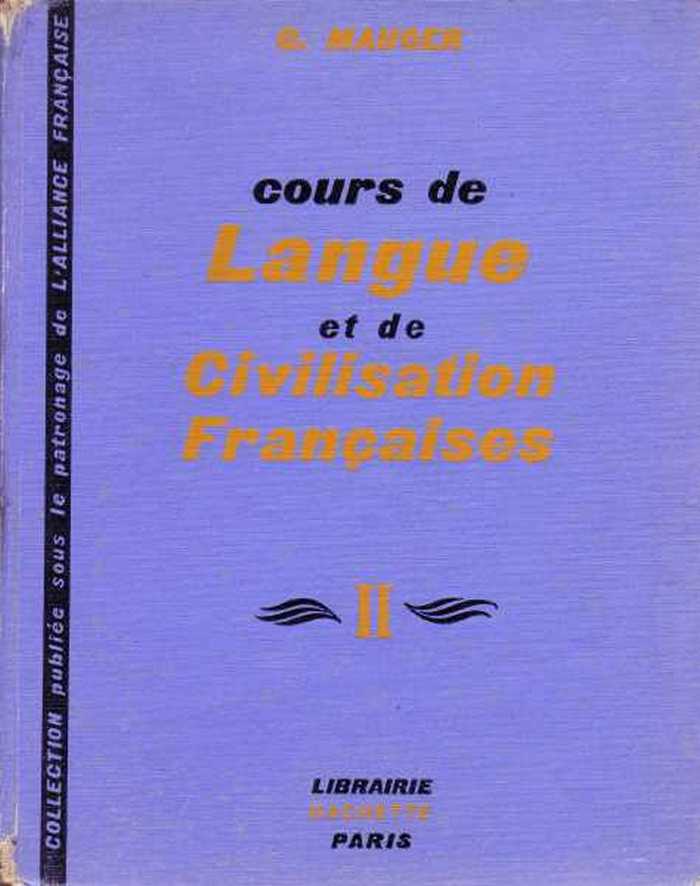 Cours de Langue et de Civilisation Françaises II