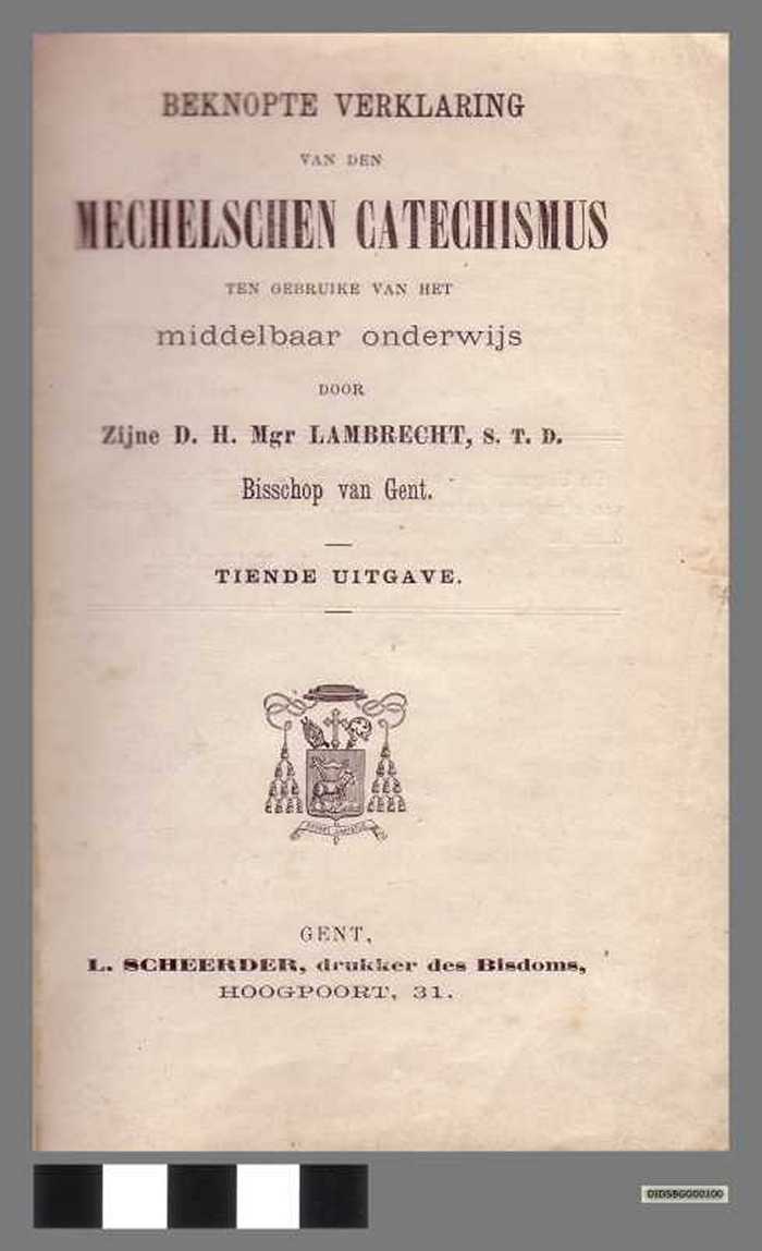 Beknopte verklaring van den Mechelsen catechismus ten gebruike van het middelbaar onderwijs