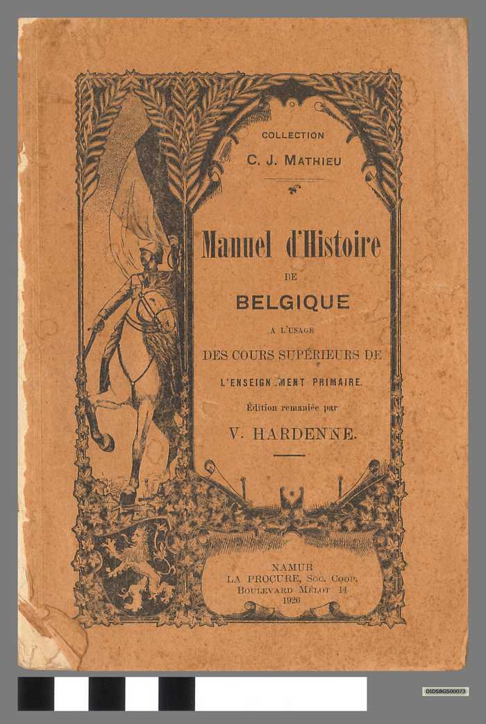 Manuel d'Histoire de Belgique a l'usage des cours supérieurs de l'enseignement primaire