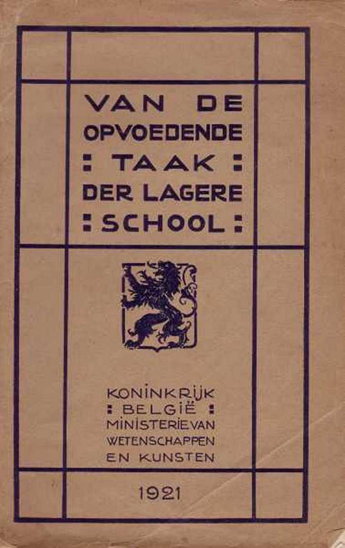 Van de Opvoedende Taak der Lagere School