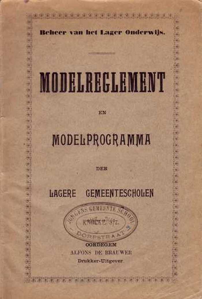 Modelreglement en Modelprogramma der Lagere Gemeentescholen