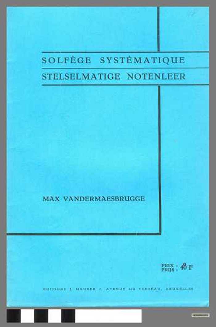 Solfège systématique. / Stelselmatige notenleer