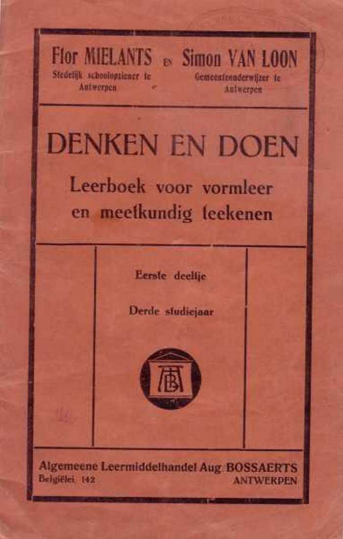 Denken en Doen, Eerste deeltje