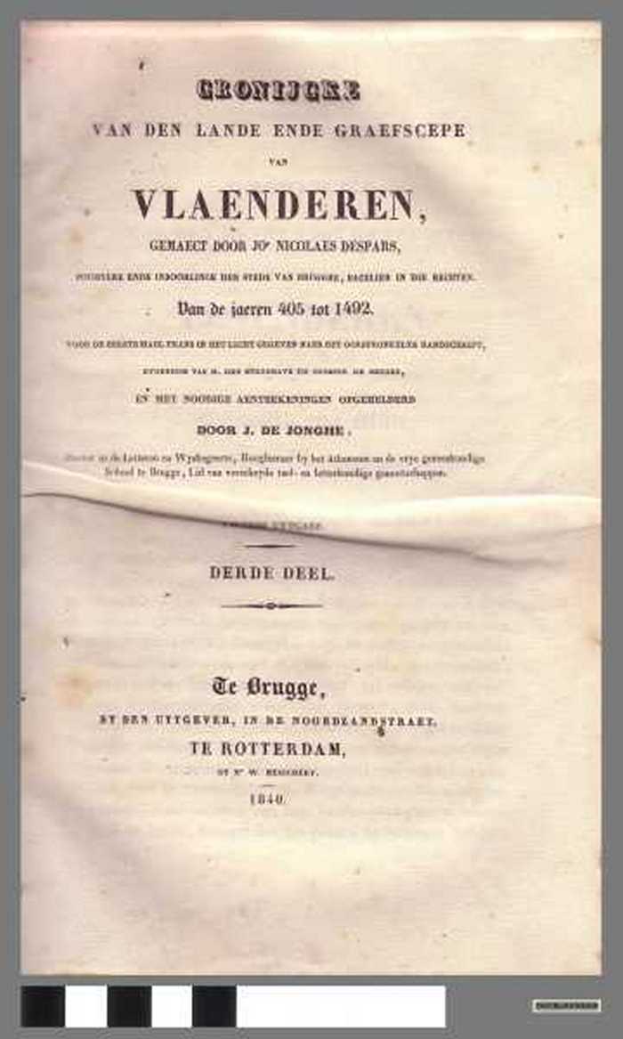 Cronijcke van den lande ende graefscepe van Vlaenderen, gemaect door Nicolaes Despars, poortere ende inboorlinck der stede van Brugghe, bacelier in di