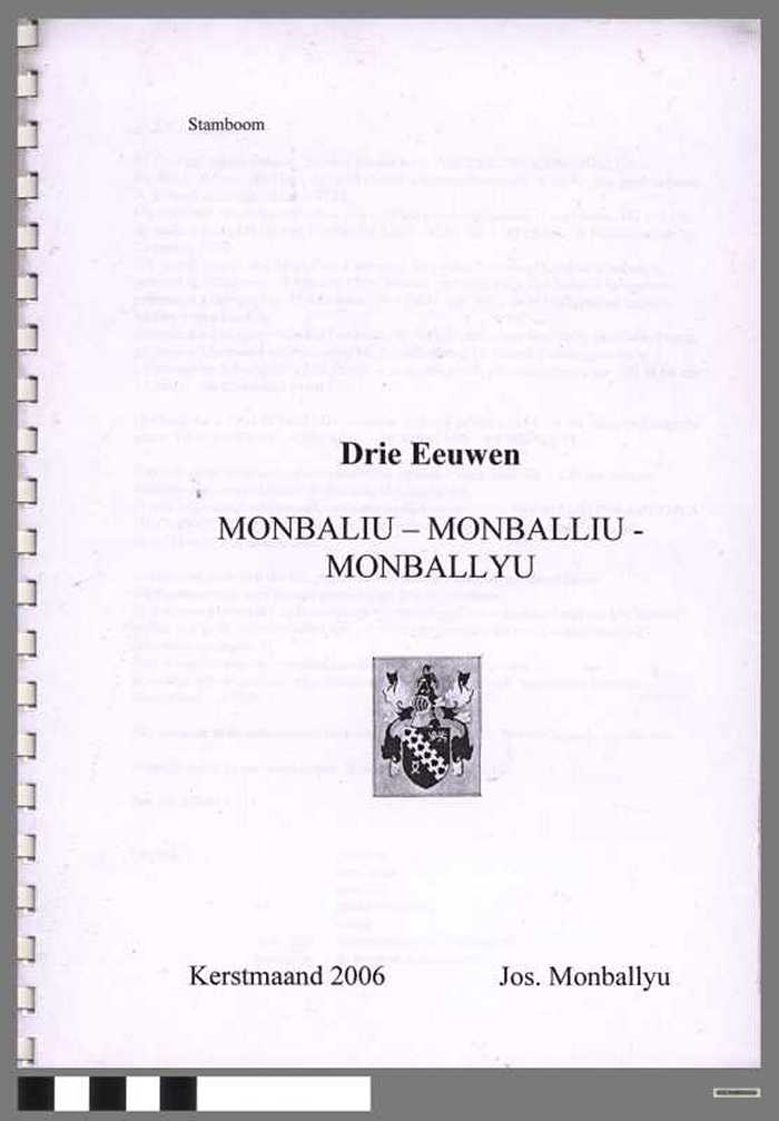 Stamboom Drie Eeuwen MONBALIU - MONBALLIU - MONBALLYU