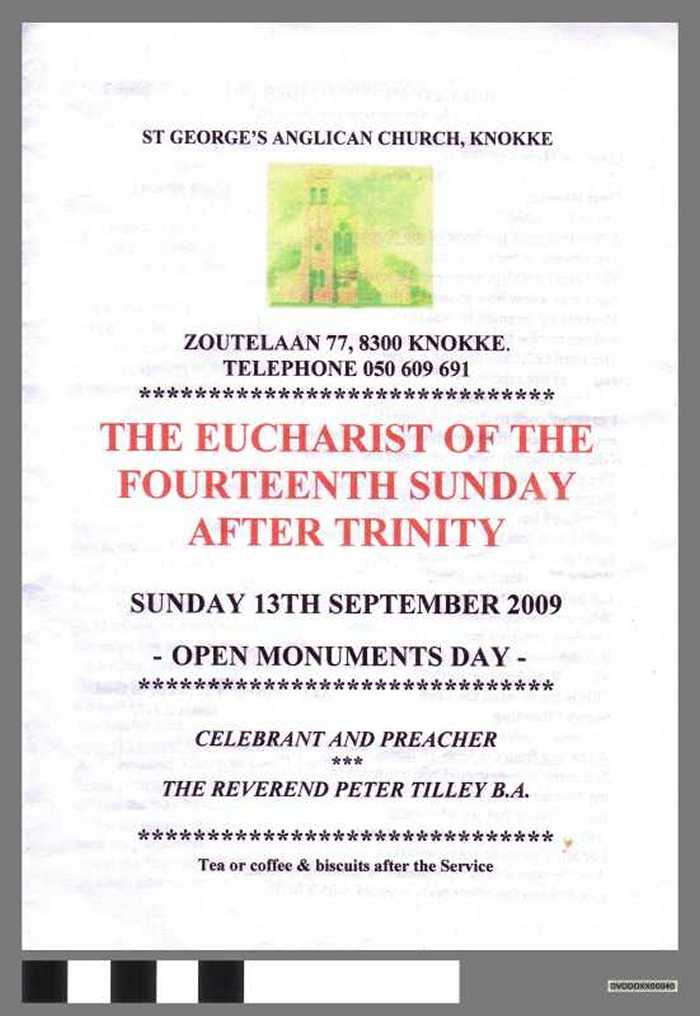 The Eucharist of the fourteenth Sunday after Trinity. Open Monuments day.