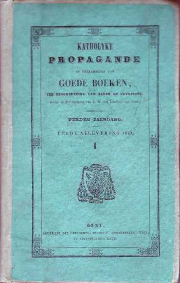Boek: Katholyke Propaganda of verzameling van Goede Boeken ter bevoordering van zeden en opvoeding - Adelais van Lichtemberg
