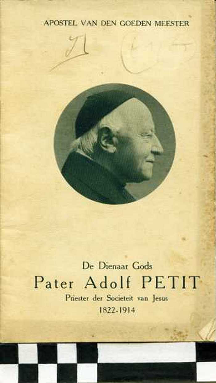 Boekje: De Dienaar Gods Pater Adolf Petit