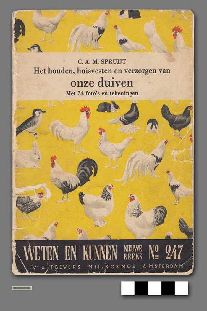 Boekje: Het houden, huisvesten en verzorgen van onze duiven - N° 247